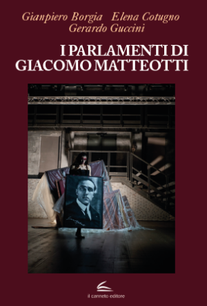 I parlamenti di Giacomo Matteotti