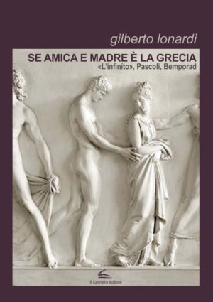 Se amica e madre è la Grecia - Gilberto Lonardi